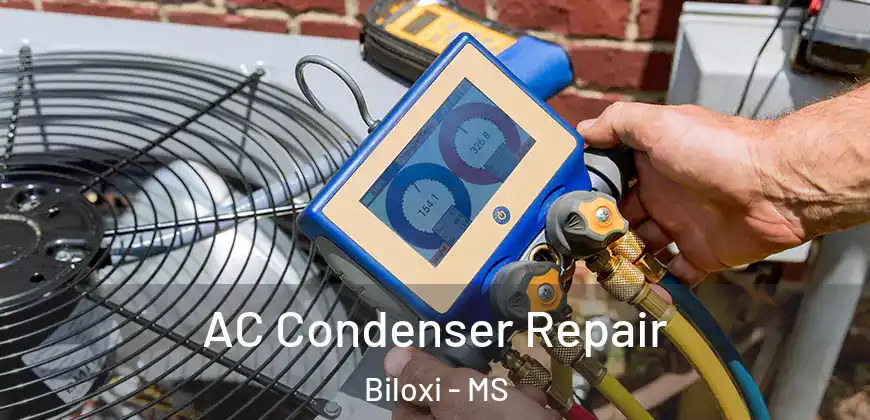 AC Condenser Repair Biloxi - MS