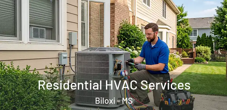  Residential HVAC Services Biloxi - MS